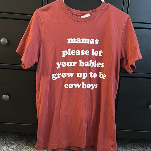 Red Womens Shirt - Mamas Please Let Your Babies Grow Up to Be Cowboys - Picture 1 of 1